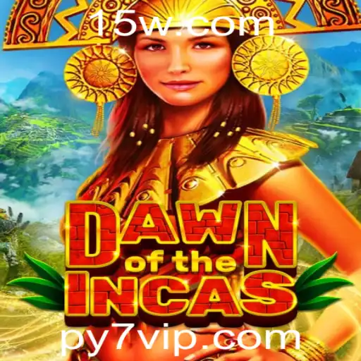 DawnoftheIncas: Uma Jornada no Mundo Antigo com a Palavra-chave py7