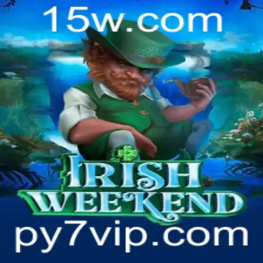 Descubra o Mundo Fascinante de IrishWeekend: Um Jogo que Combina Tradição e Aventura