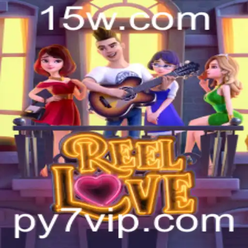 Explorando o Mundo Fascinante de ReelLove: Um Guia Completo